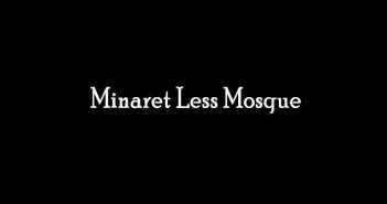 Minaret-Less-Mosque