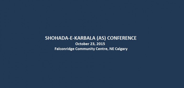 Shohada-e-Karbala-AS-Conference-Calgary-October23-2015