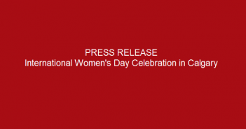 Press-release-International-Women's-Day-Celebration-in-Calgary