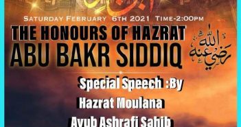 The Honours of Hazrat Abu Bakr Siddique - 06 Feb 2021